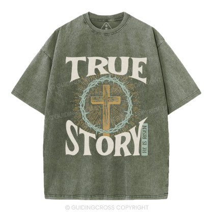 True Story Christian Washed T-Shirt