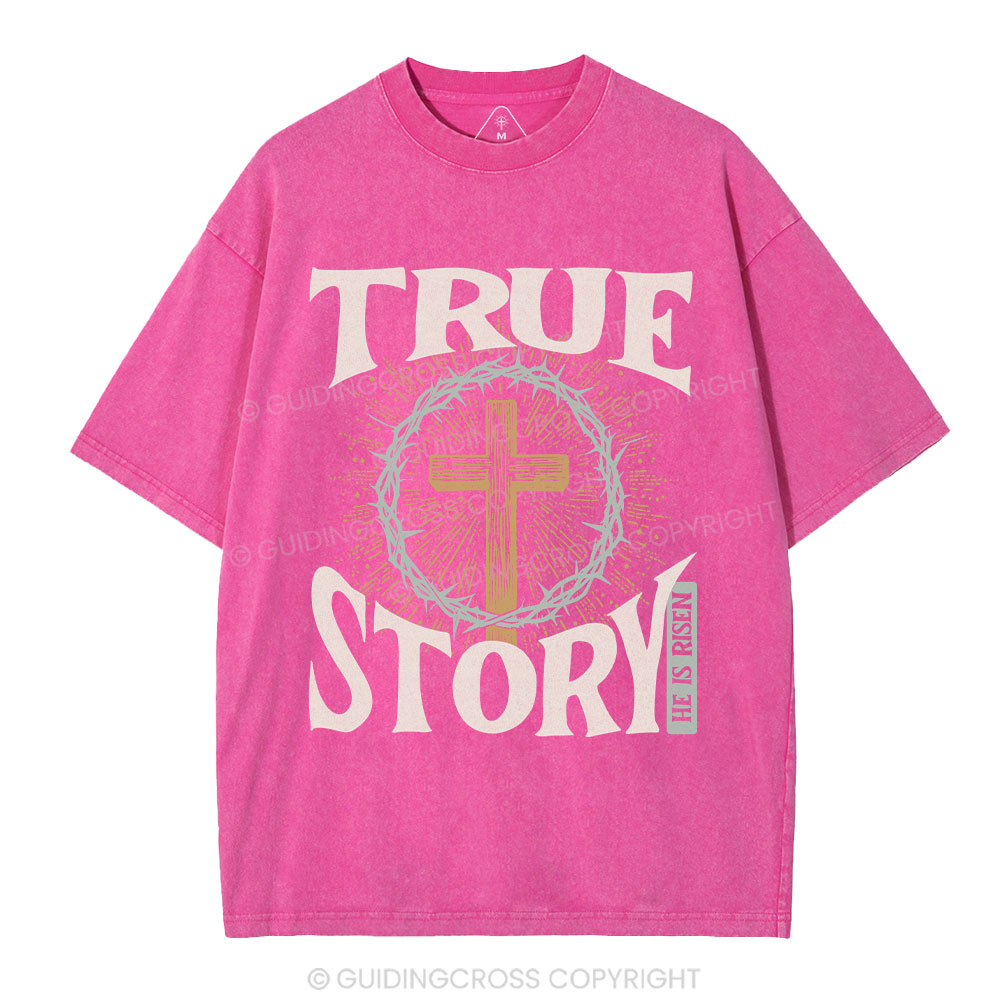 True Story Christian Washed T-Shirt