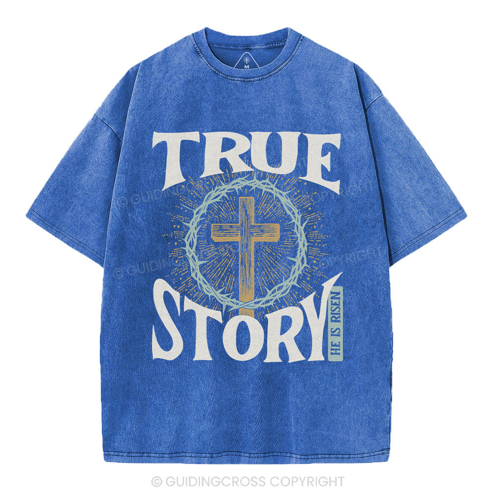 True Story Christian Washed T-Shirt
