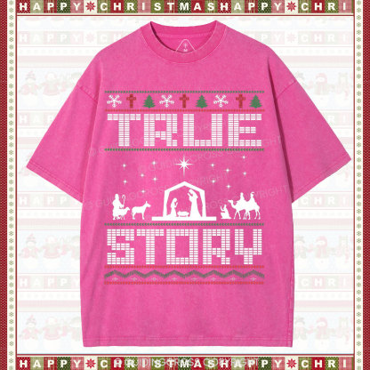 True Story Christian Washed T-Shirt