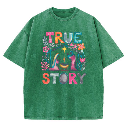 True Story Christian Washed T-shirt