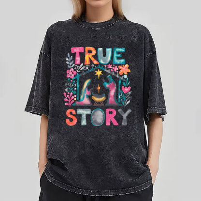 True Story Christian Washed T-shirt