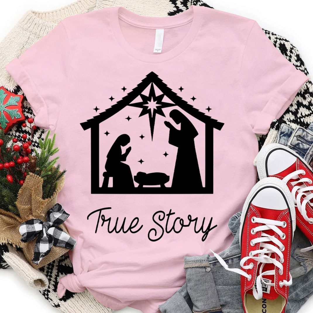 True Story Christmas Nativity T-Shirt 