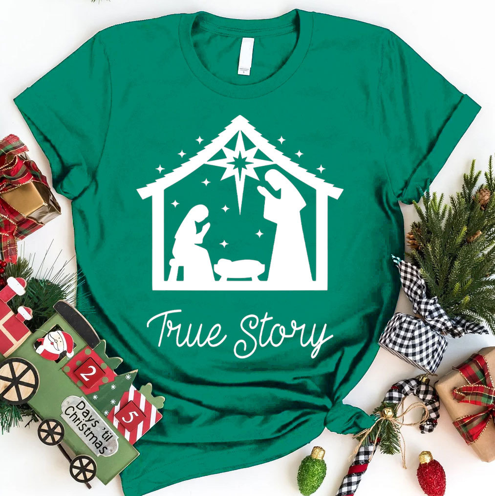 True Story Christmas Nativity T-Shirt 