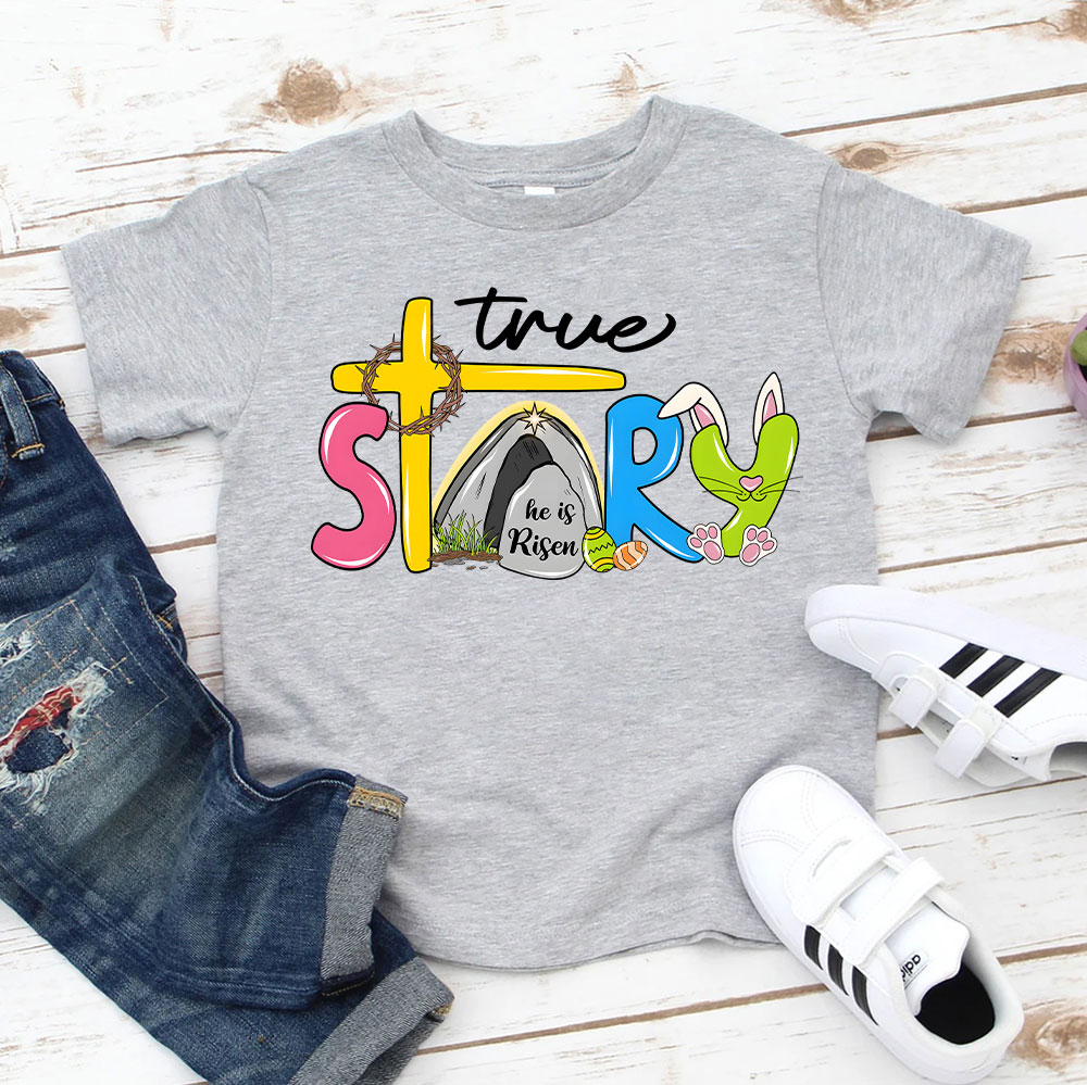 True Story Happy Easter Kids T-Shirt