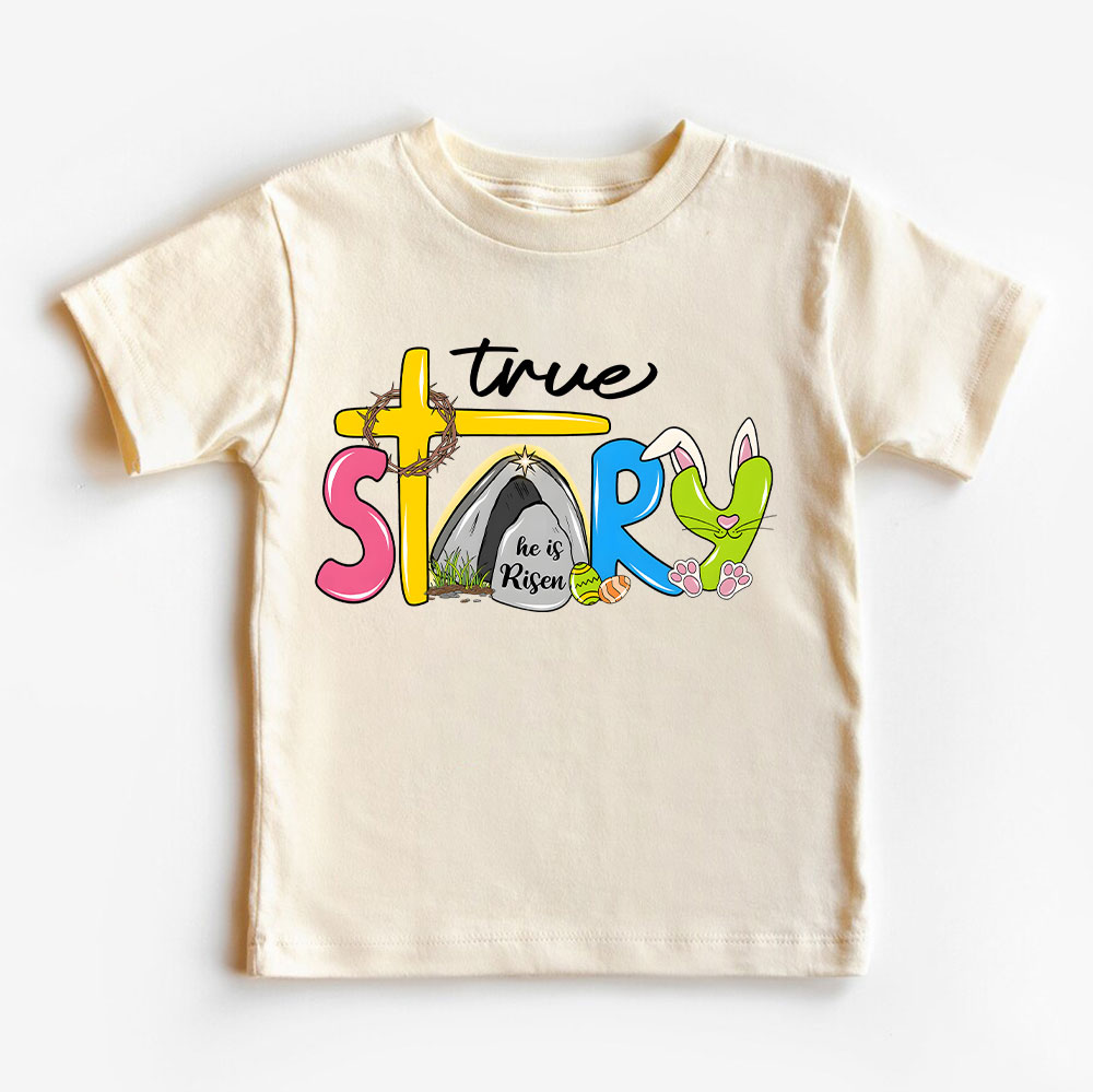 True Story Happy Easter Kids T-Shirt