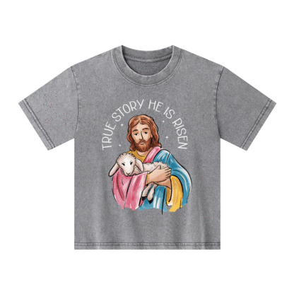 True Story He Is Risen Kid Washed T-Shirt