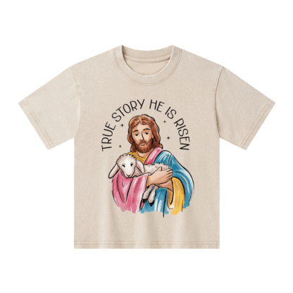 True Story He Is Risen Kid Washed T-Shirt