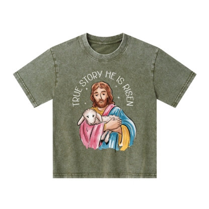 True Story He Is Risen Kid Washed T-Shirt
