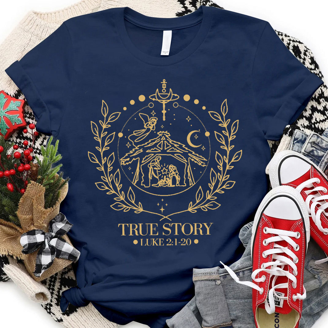 True Story Luke 21:20 Christian T-Shirt