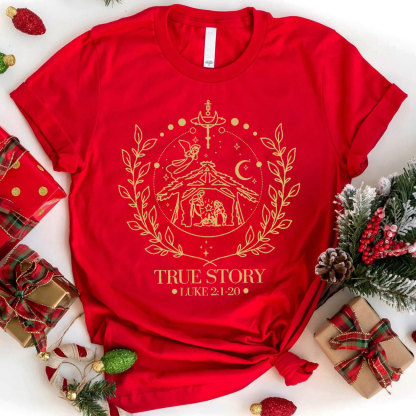 True Story Luke 21:20 Christian T-Shirt