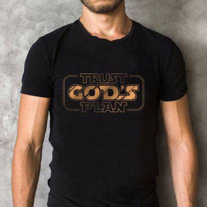 Trust God`s Plan Christian T-Shirt