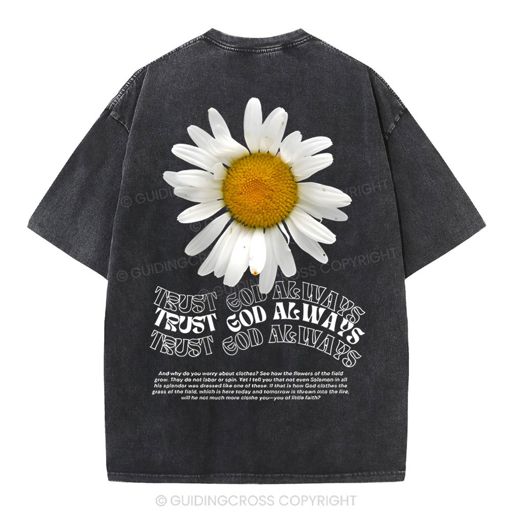 Trust God Always Christian Washed T-Shirt
