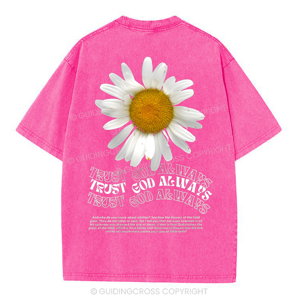 Trust God Always Christian Washed T-Shirt