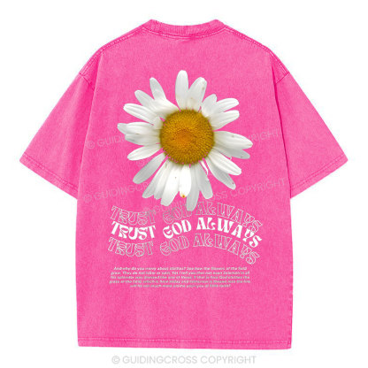 Trust God Always Christian Washed T-Shirt