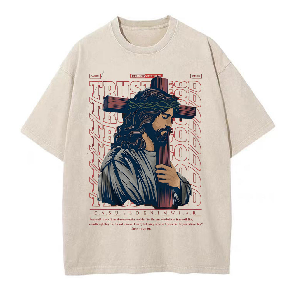 Trust God Christian Wahsed T-Shirt