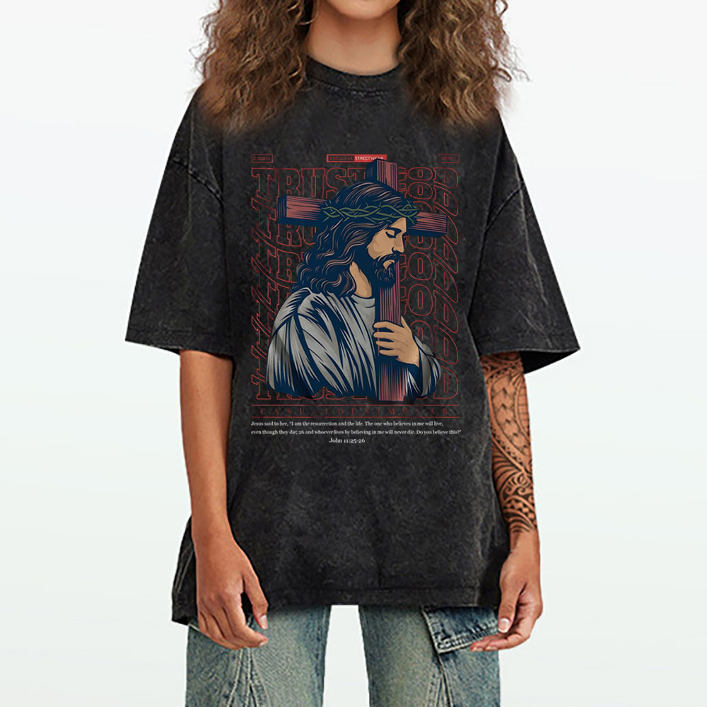 Trust God Christian Wahsed T-Shirt