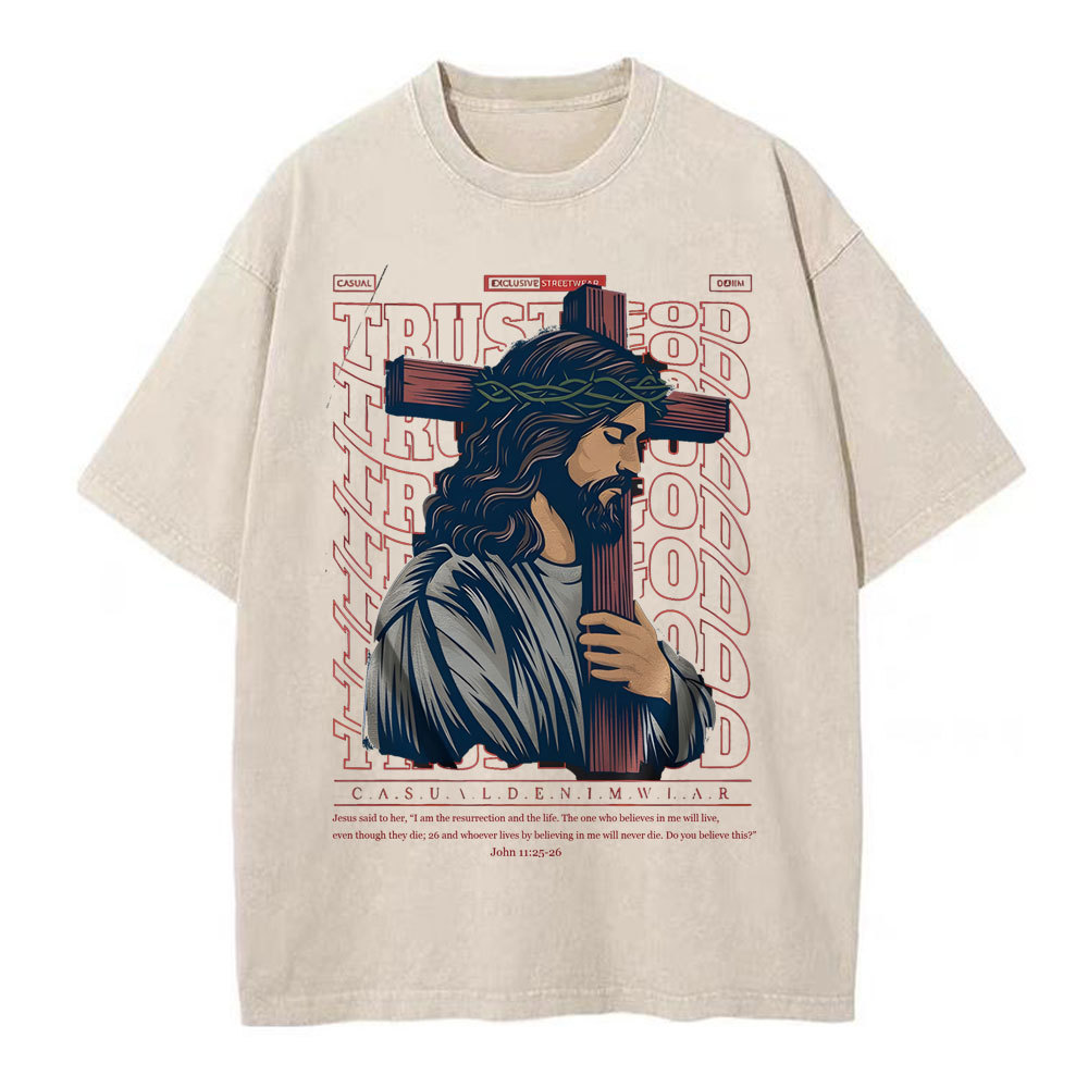 Trust God Christian Wahsed T-Shirt