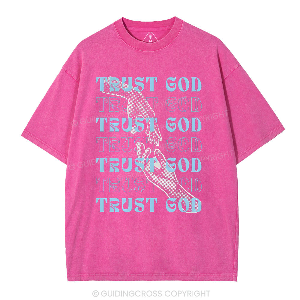 Trust God Christian Washed T-Shirt