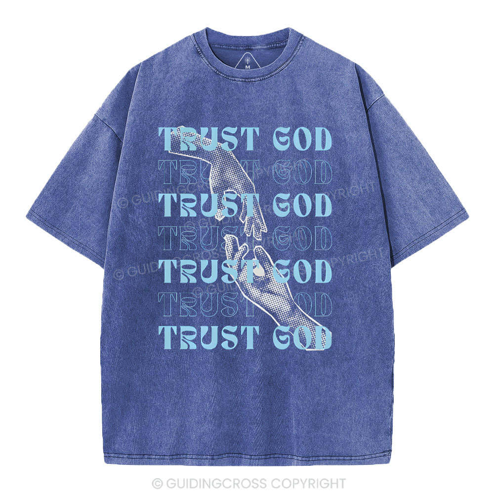 Trust God Christian Washed T-Shirt