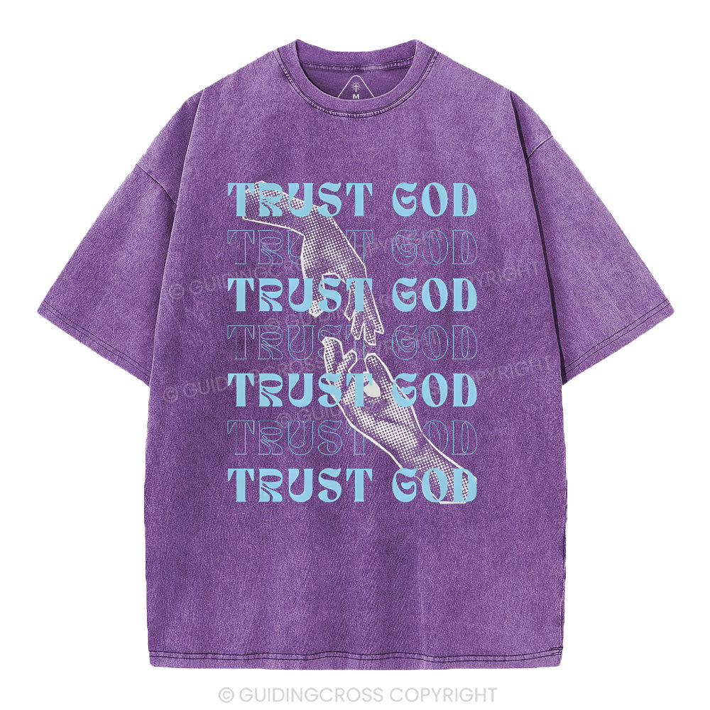 Trust God Christian Washed T-Shirt