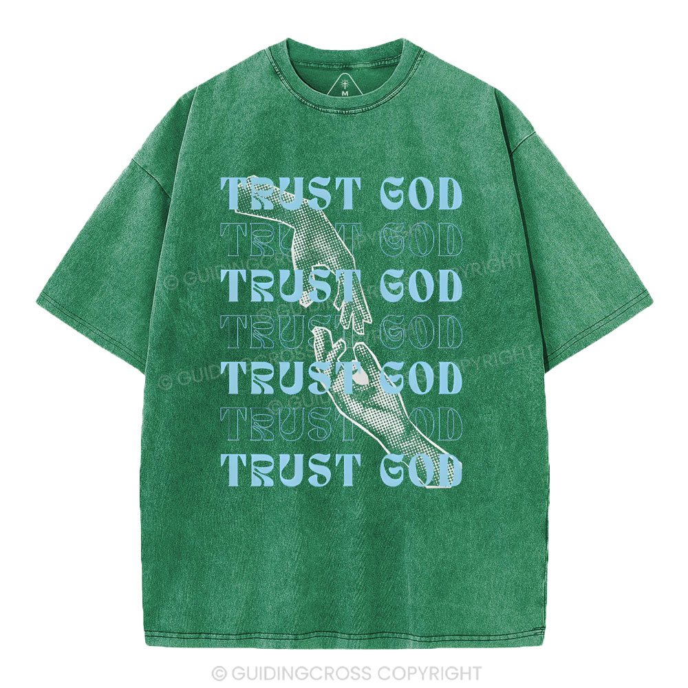 Trust God Christian Washed T-Shirt