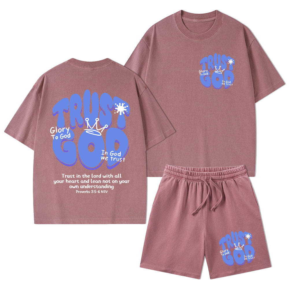 Trust God Christian Washed T-Shirt & Shorts