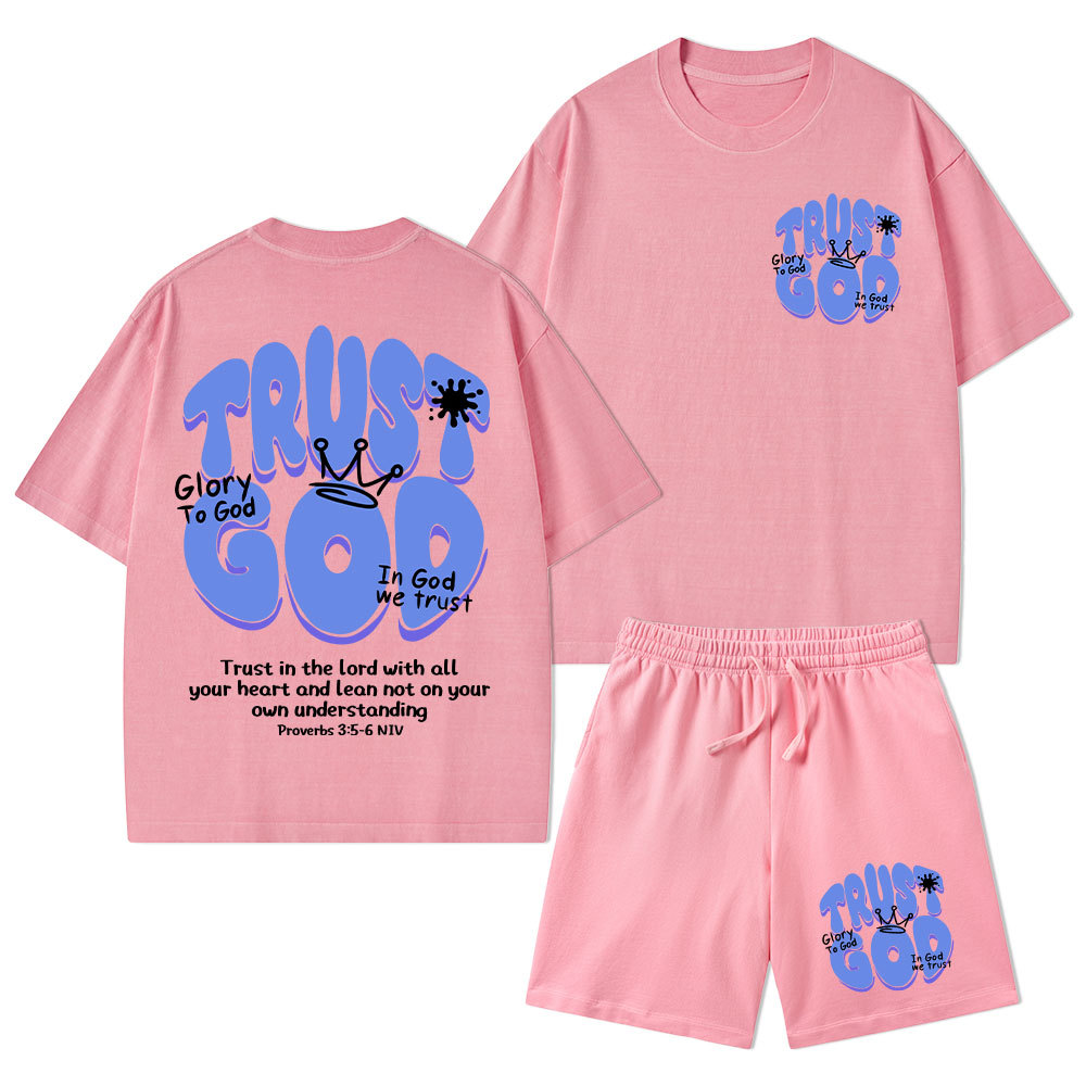 Trust God Christian Washed T-Shirt & Shorts