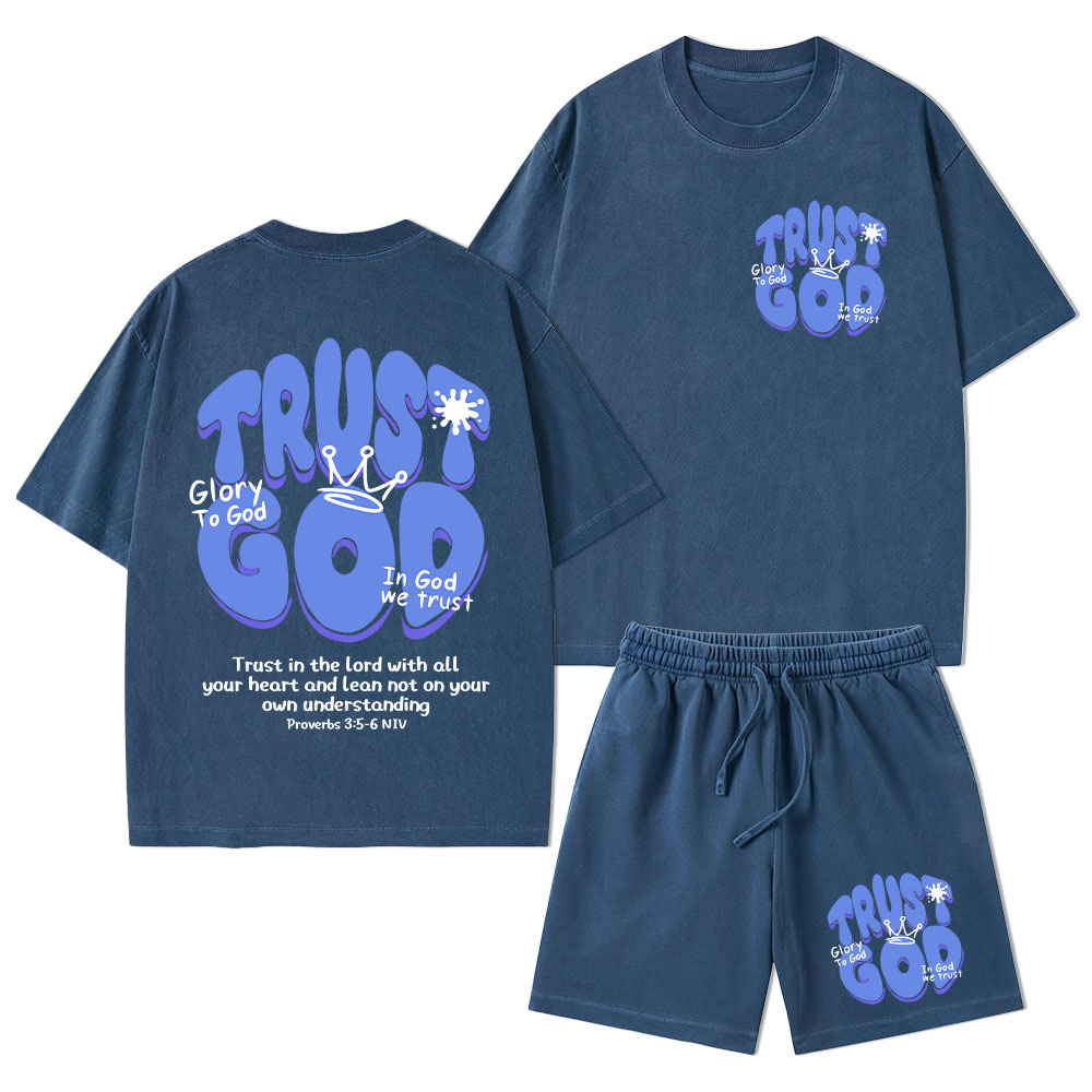 Trust God Christian Washed T-Shirt & Shorts