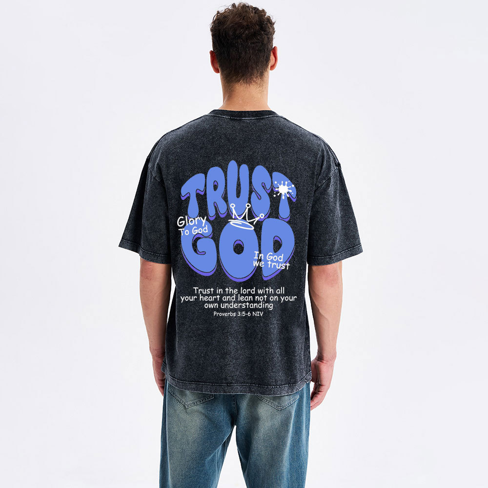 Trust God Christian Washed T-Shirt