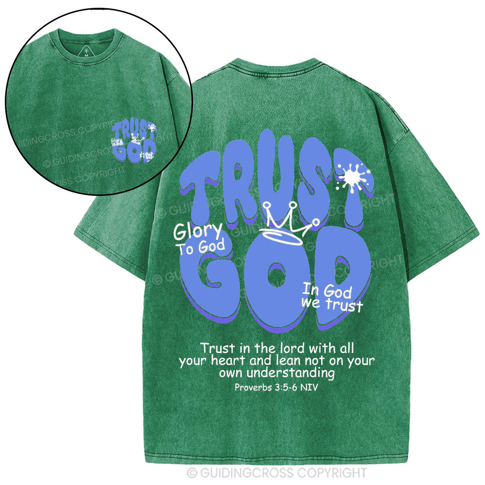 Trust God Christian Washed T-Shirt