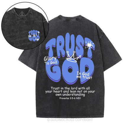Trust God Christian Washed T-Shirt