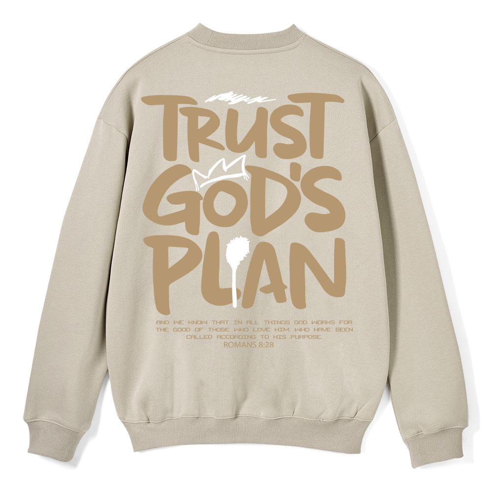 Trust God's Plan Christian Fleece Sweatshirt