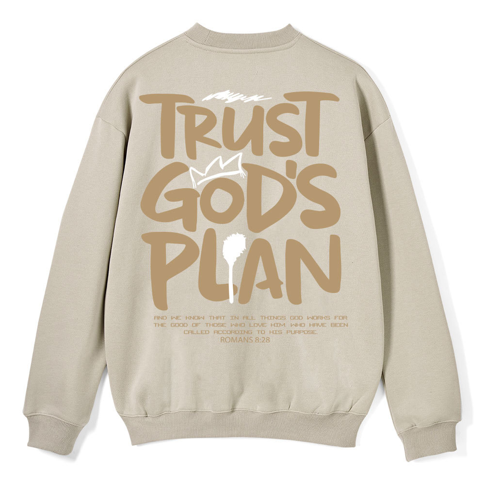 Trust God's Plan Christian Fleece Sweatshirt