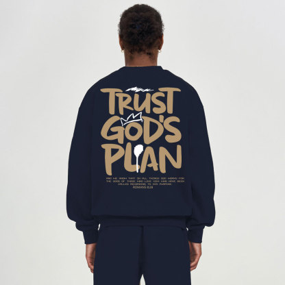 Trust God's Plan Christian Fleece Sweatshirt
