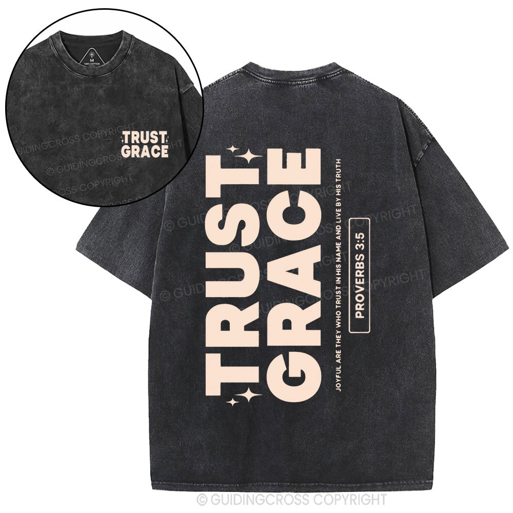 Trust Grace Christian Washed T-Shirt