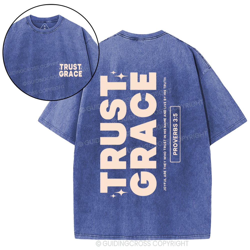 Trust Grace Christian Washed T-Shirt
