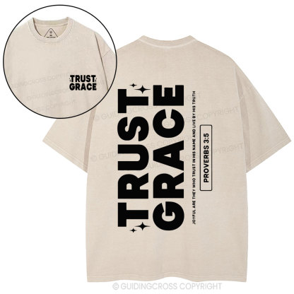 Trust Grace Christian Washed T-Shirt