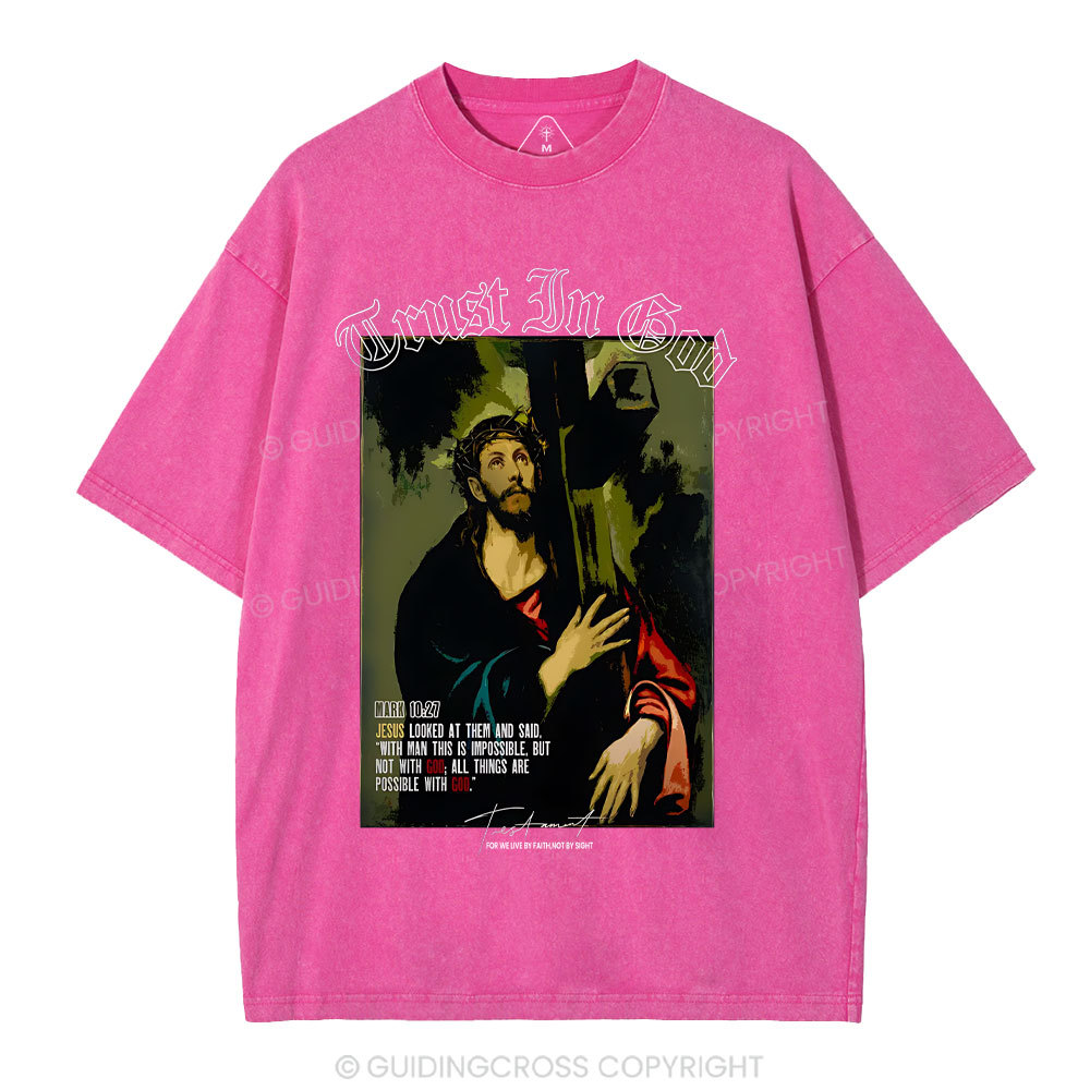 Trust In God Christian Washed T-Shirt
