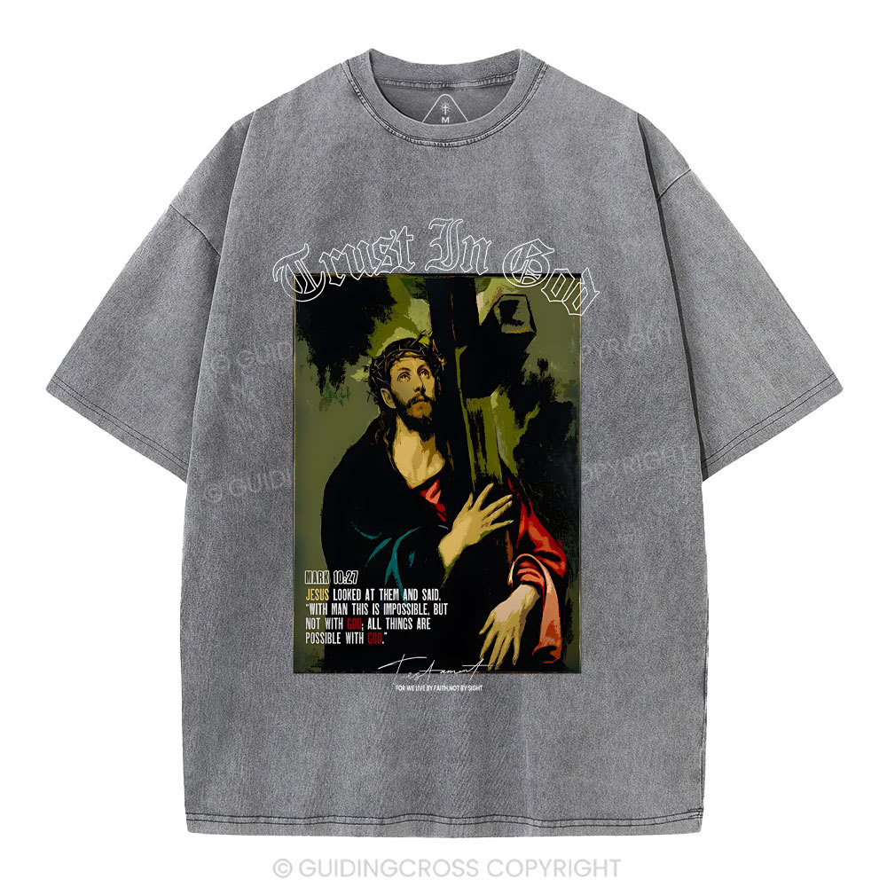 Trust In God Christian Washed T-Shirt