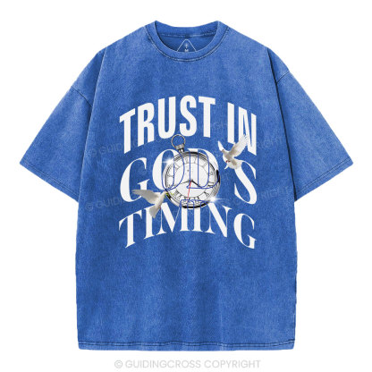 Trust In God's Timing Chrsitian Washed T-Shirt