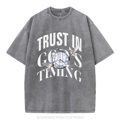 Trust In God's Timing Chrsitian Washed T-Shirt