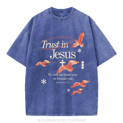 Trust In Jesus Christian Washed T-Shirt