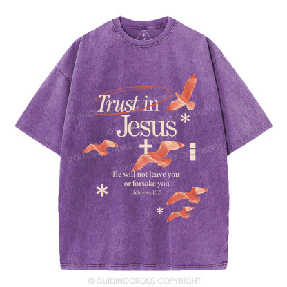 Trust In Jesus Christian Washed T-Shirt