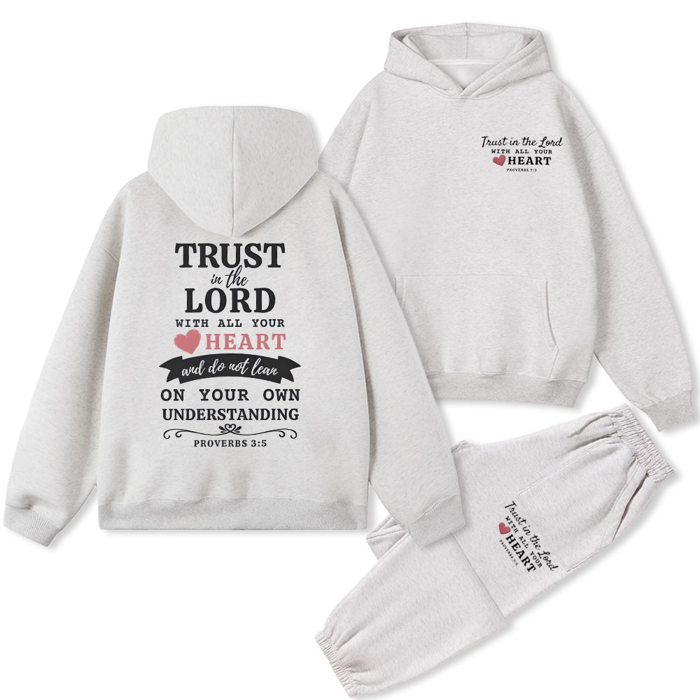 Trust In The Lord Christian Fleece Hoodie Ser