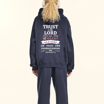 Trust In The Lord Christian Fleece Hoodie Ser