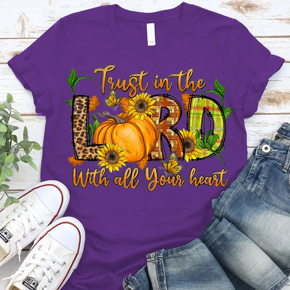 Trust In The Lord Christian T-Shirt