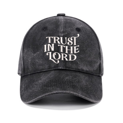 Trust In The Lord Christian Washed Hat