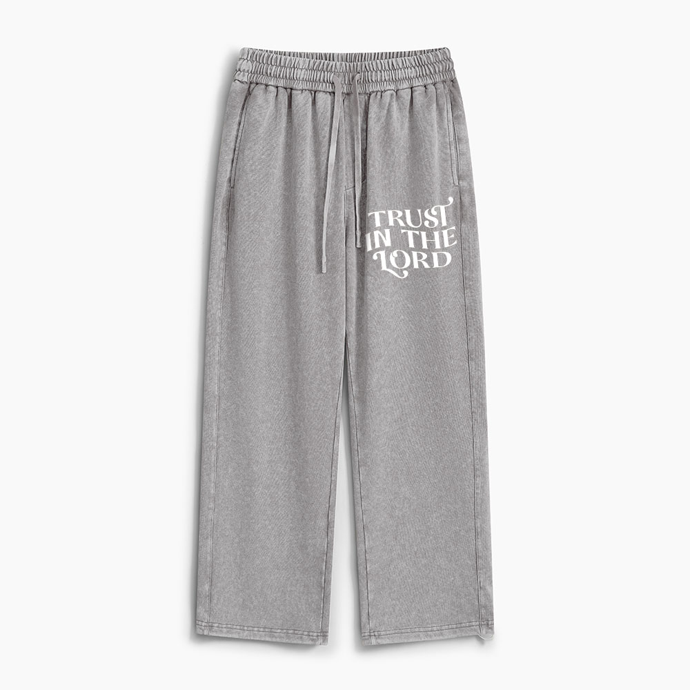 Trust In The Lord Christian Washed Sweatpants