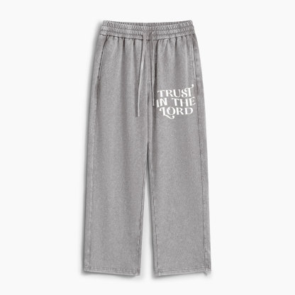 Trust In The Lord Christian Washed Sweatpants